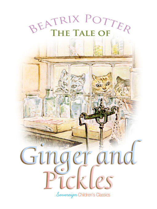 Title details for The Tale of Ginger and Pickles by Beatrix Potter - Available